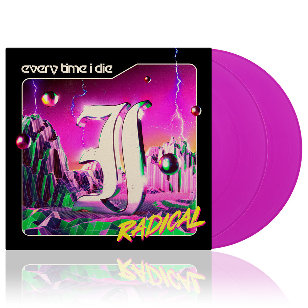 Every Time I Die (Radical) 2xNeon Violet Vinyl